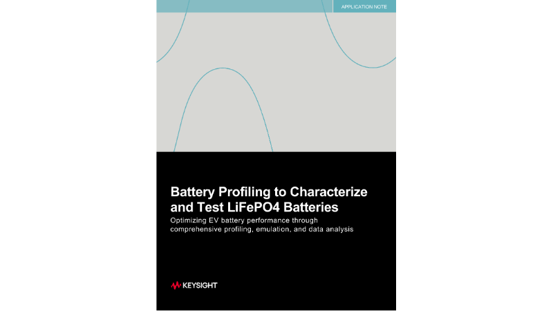Battery Profiling to Characterize and Test LiFePO4 Batteries